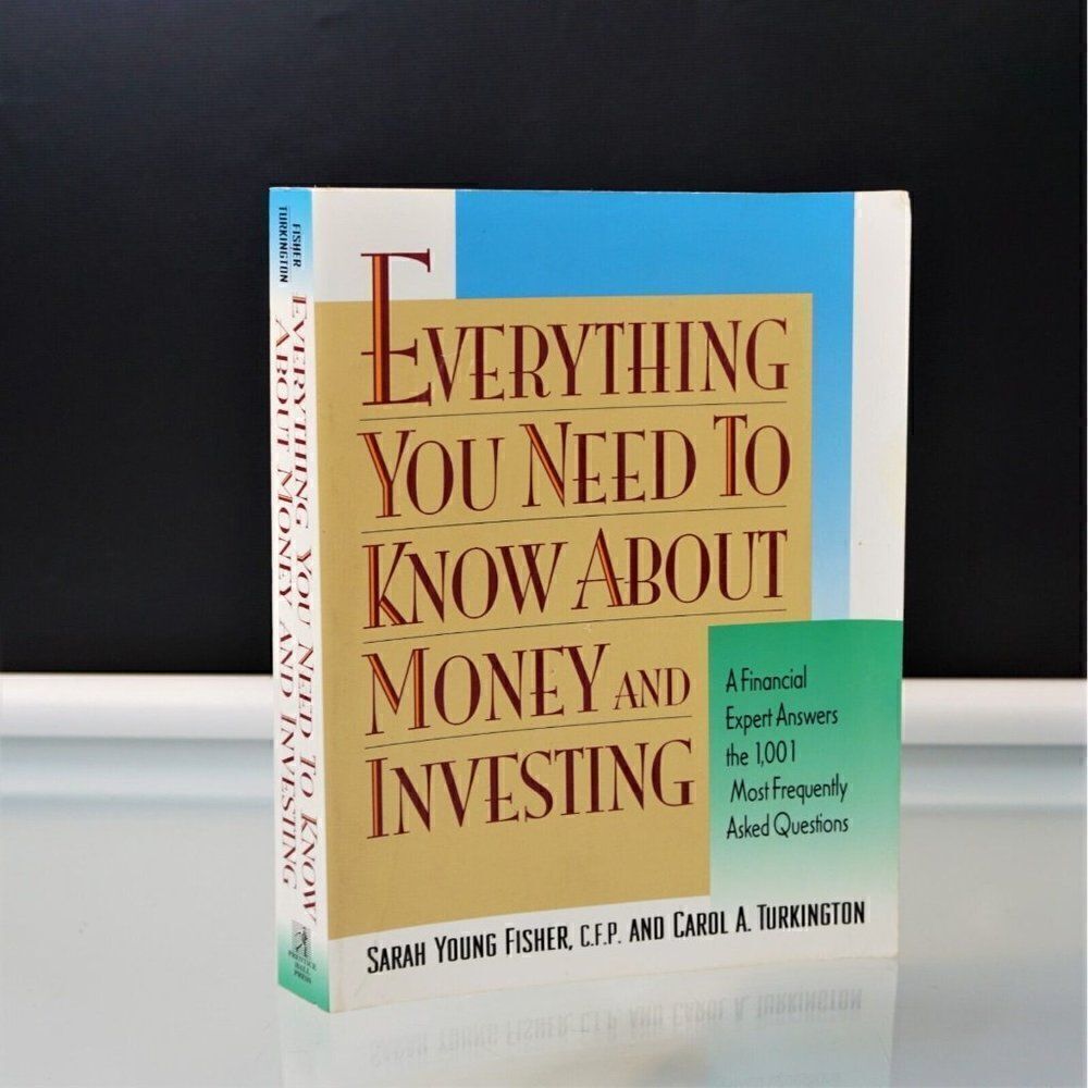 Everything You Need To Know About Money And Investing By Sarah Y Fisher 1999 PB